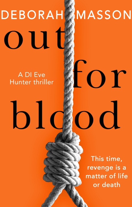 Out for Blood (DI Eve Hunter, #2)