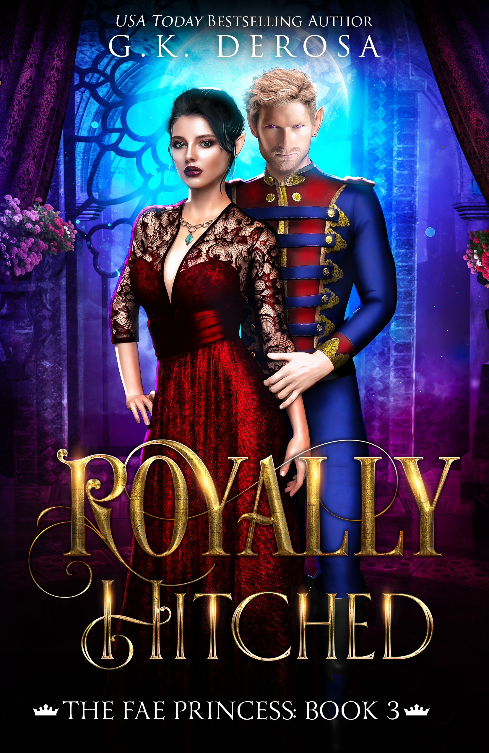 Royally Hitched: The Fae Princess (The Dark Fae, #3)