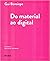 Do Material ao Digital