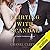 Flirting with Scandal (Capital Confessions, #1)