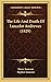 The Life And Death Of Lancelot Andrewes by Henry Isaacson