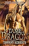 To Tame a Dragon by Tiffany Roberts