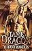To Tame a Dragon (Venys Nee...