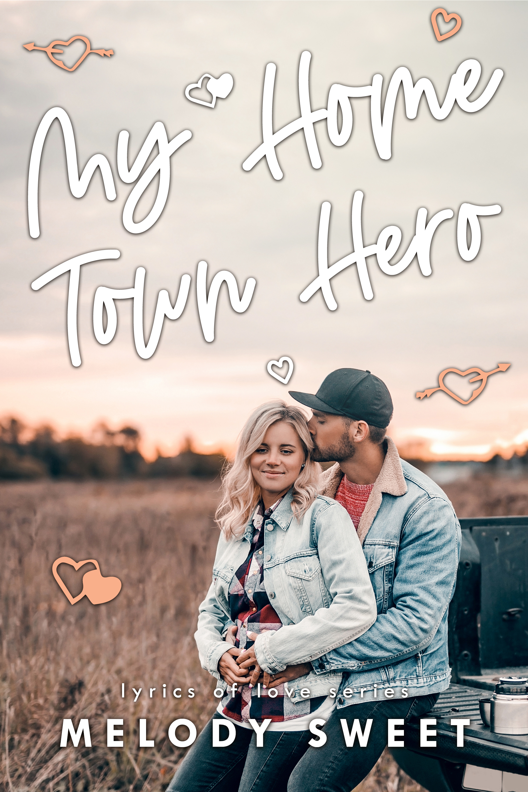My Hometown Hero (Lyrics of Love - Free gift)
