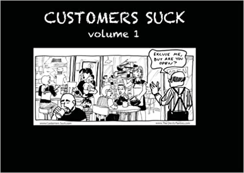 Customers Suck, Volume 1 (Paperback)