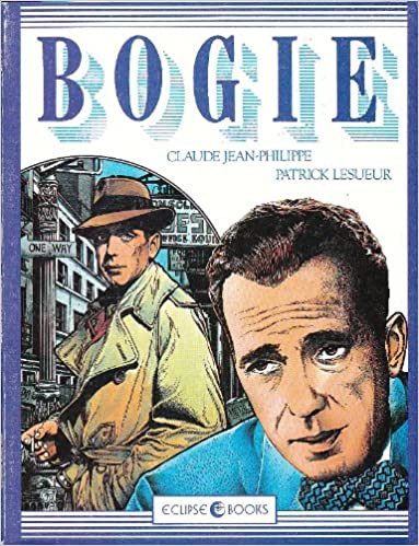Bogie [Humphrey Bogart Graphic Novel] (Paperback)
