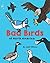 Bad Birds of North America by Jack Wilcox Bad Birds of North America by Jack Wilcox