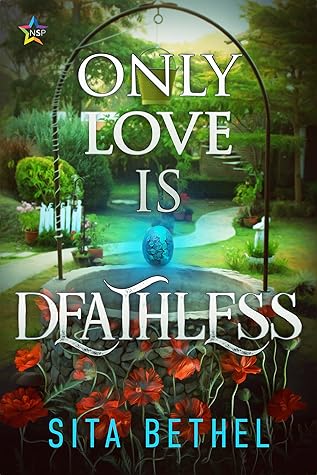 Only Love is Deathless