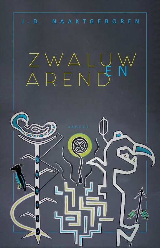 Zwaluw en Arend (Paperback)
