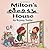 Milton's Messy House