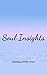 Soul Insights: Poetry from ...