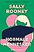 Normale mennesker by Sally Rooney Normale mennesker by Sally Rooney