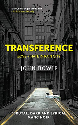 Transference: Love + Hate in Rain City (Black Viking #2)
