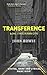 Transference by John  Bowie