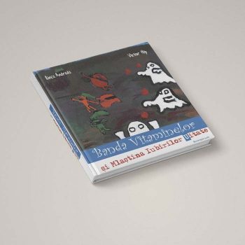 Banda Vitaminelor și Mlaștina Iubirilor Uitate (Paperback)