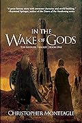 In the Wake of Gods