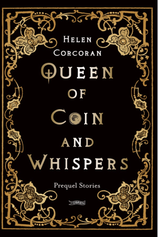 Queen of Coin and Whispers: Prequel Stories