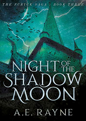 Night of the Shadow Moon (Furyck Saga, #3)