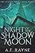 Night of the Shadow Moon (Furyck Saga, #3)