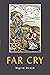 Far Cry: A Novel