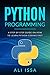 PYTHON PROGRAMMING by Ali Issa
