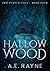 Hallow Wood (Furyck Saga, #4)