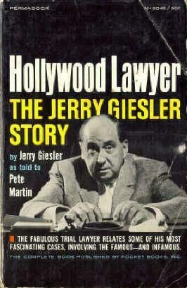 Hollywood Lawyer: The Jerry Giesler Story (Mass Market Paperback)