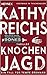 Knochenjagd (Temperance Brennan, #15)