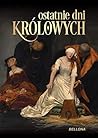 Ostatnie dni król...