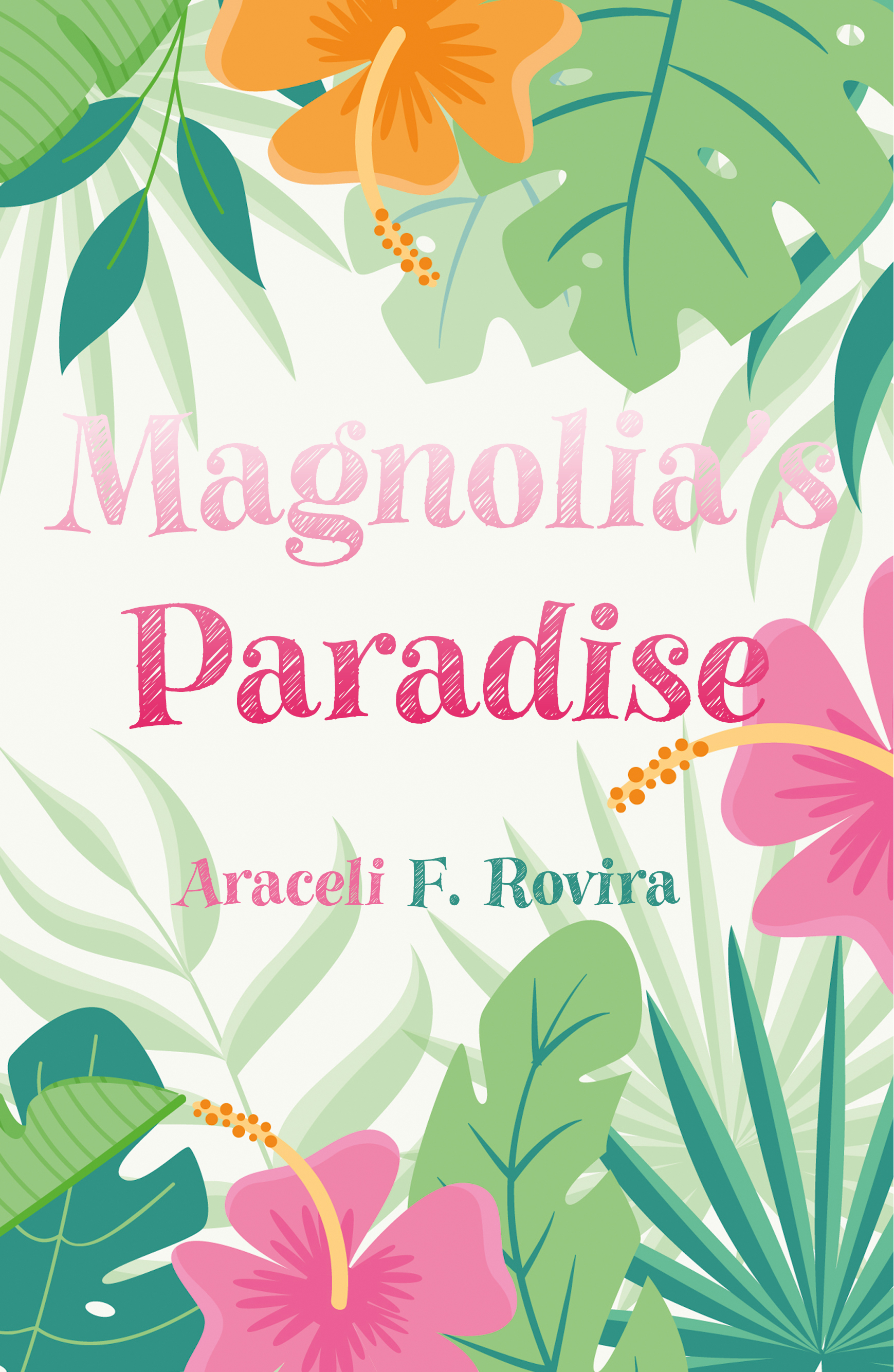 Magnolia's Paradise (ebook)