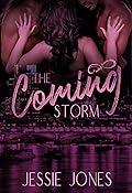 The Coming Storm