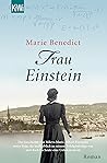 Frau Einstein: Roman