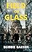Field of Glass