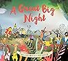 A Great Big Night