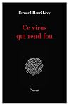 Ce virus qui rend...