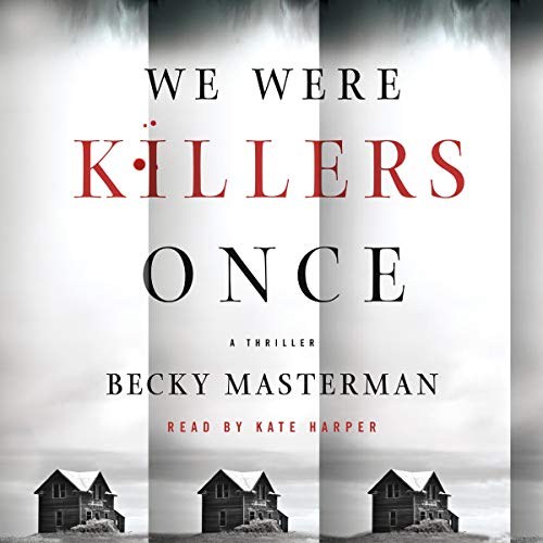 We Were Killers Once (Brigid Quinn, #4)