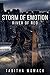 Storm of Emotion: River of Red