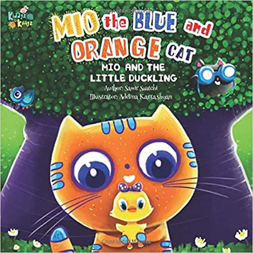 Mio and the Little Duckling (Mio the Blue and Orange Cat #2)