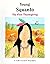 Young Squanto: The First Th...