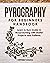 Pyrography for Beginners Handbook: Learn to Burn Guide in Wood Burning with Starter Projects and Patterns (DIY Series)