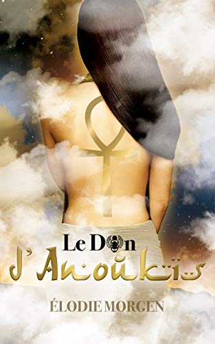 Le don d'Anoukis (Paperback)