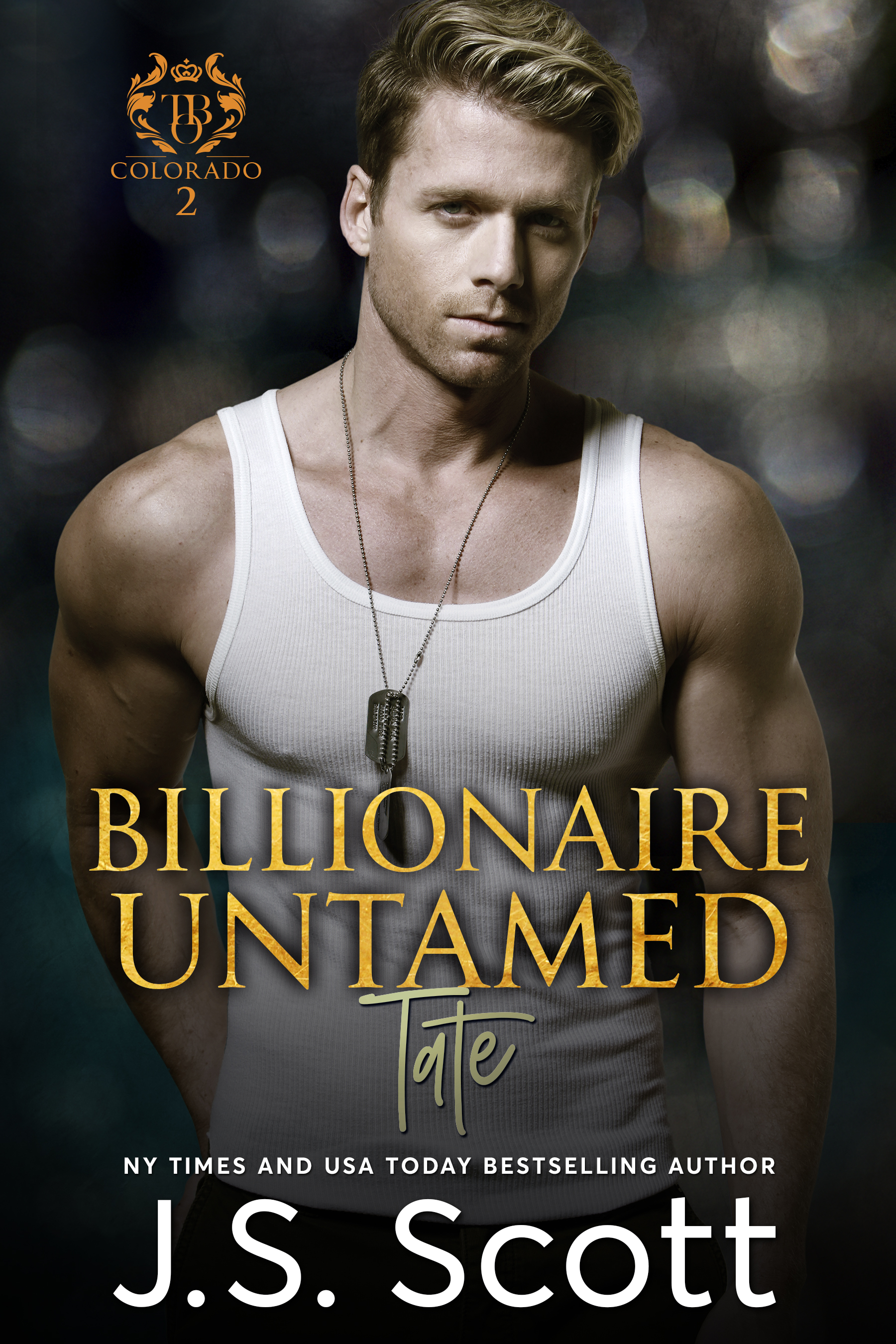 Billionaire Untamed ~ Tate (The Billionaire's Obsession, #7)