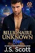 Billionaire Unknown: Blake