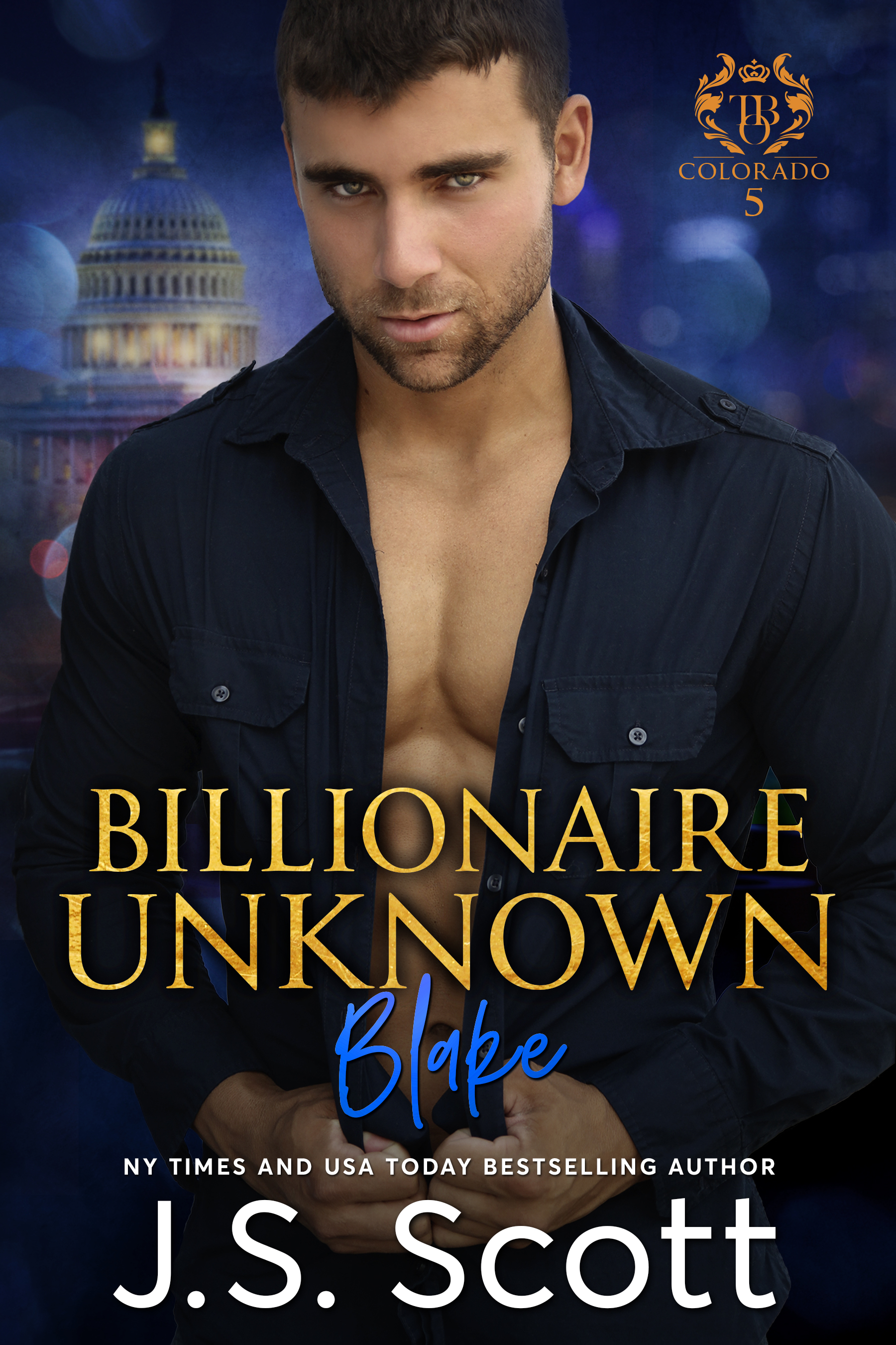 Billionaire Unknown: Blake (The Billionaire's Obsession, #10)