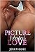Picture Perfect Love