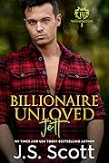 Billionaire Unloved: Jett