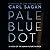 Pale Blue Dot by Carl Sagan