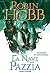 La nave della pazzia by Robin Hobb
