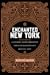 Enchanted New York: A Journey along Broadway through Manhattan's Magical Past