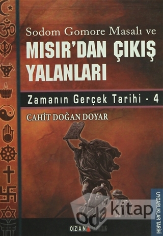 Sodom Gomore Masalı ve Mısır’dan Çıkış Yalanları